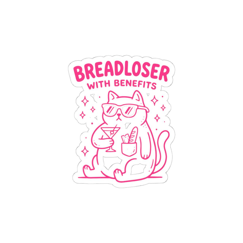 Me... Breadloser with Benefits